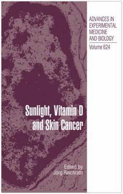 Sunlight, Vitamin D and Skin Cancer 1