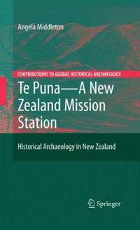 bokomslag Te Puna - A New Zealand Mission Station