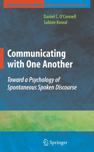 Sabine Kowal - Communicating with One Another, Inbunden
