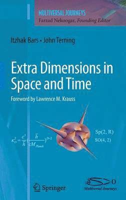 Extra Dimensions in Space and Time 1