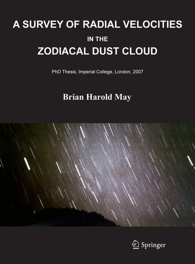 Brian May - Survey of Radial Velocities in the Zodiacal Dust Cloud, Inbunden