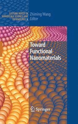 Toward Functional Nanomaterials 1