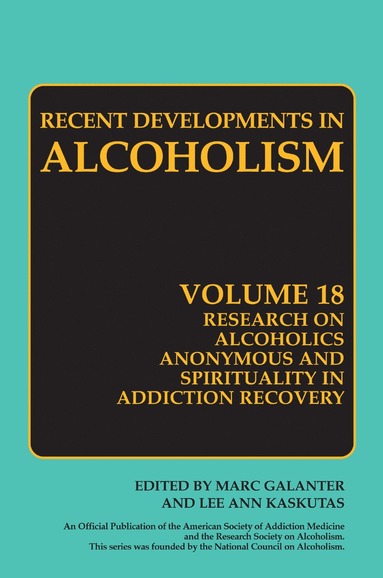 bokomslag Research on Alcoholics Anonymous and Spirituality in Addiction Recovery