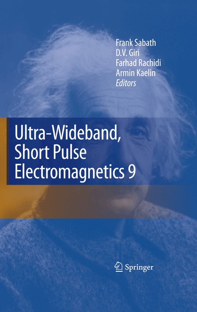 Frank Sabath, D.V. Giri, Farhad Rachidi, Armin Kaelin - Ultra-Wideband, Short Pulse Electromagnetics 9, Inbunden