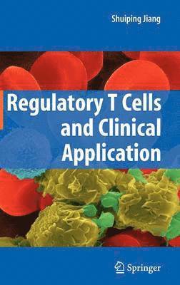 bokomslag Regulatory T Cells and Clinical Application