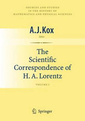 The Scientific Correspondence of H.A. Lorentz 1