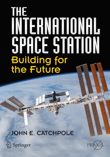 John E. Catchpole - International Space Station, Häftad