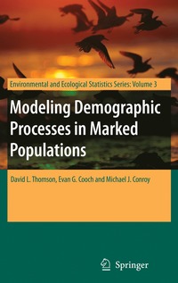 bokomslag Modeling Demographic Processes in Marked Populations