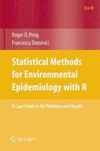 bokomslag Statistical Methods for Environmental Epidemiology with R