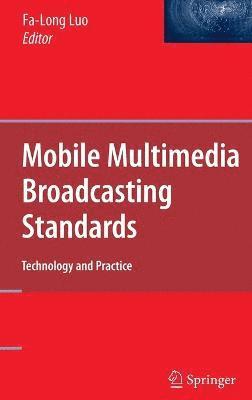 bokomslag Mobile Multimedia Broadcasting Standards