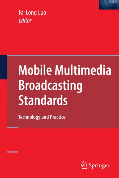 bokomslag Mobile Multimedia Broadcasting Standards