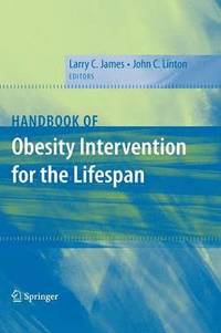 bokomslag Handbook of Obesity Intervention for the Lifespan