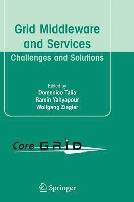 Grid Middleware and Services 1