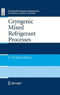 bokomslag Cryogenic Mixed Refrigerant Processes