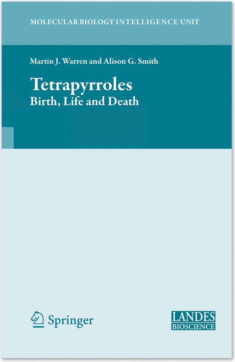 Martin Warren, Alison Smith - Tetrapyrroles, Inbunden