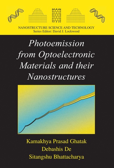 bokomslag Photoemission from Optoelectronic Materials and their Nanostructures