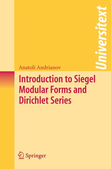 bokomslag Introduction to Siegel Modular Forms and Dirichlet Series