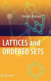 bokomslag Lattices and Ordered Sets