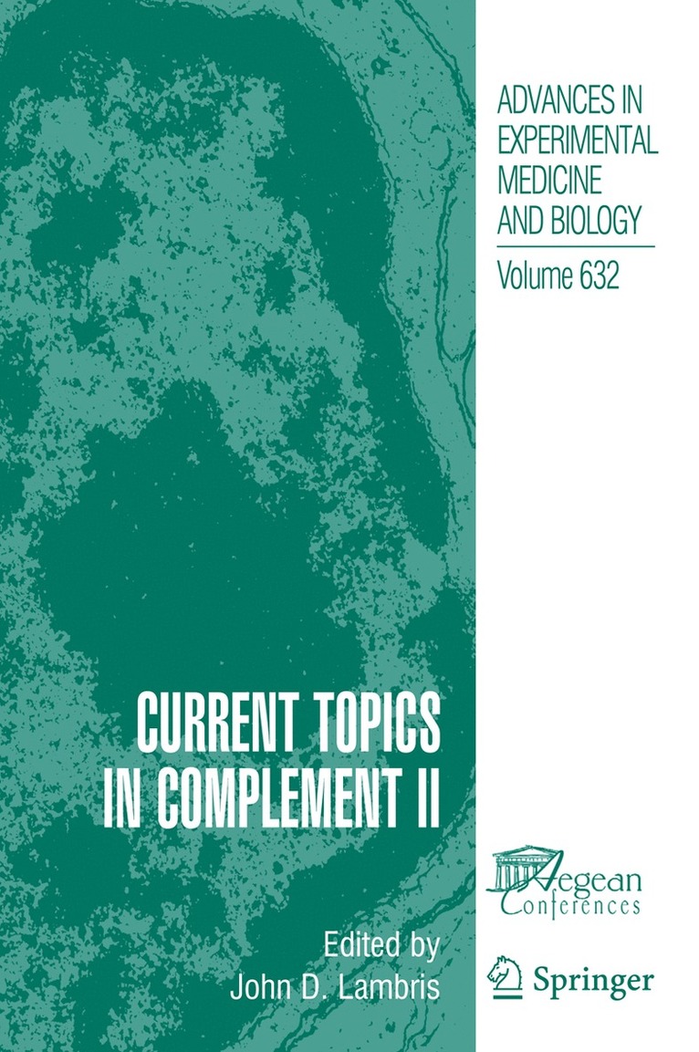 Current Topics in Complement II 1