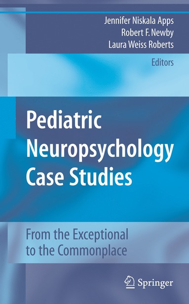 bokomslag Pediatric Neuropsychology Case Studies