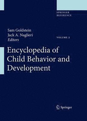 Sam Goldstein, Jack A. Naglieri - Encyclopedia of Child Behavior and Development, Häftad