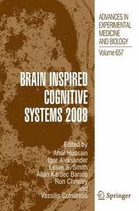 bokomslag Brain Inspired Cognitive Systems 2008