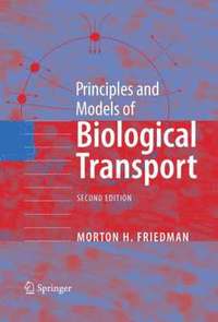 bokomslag Principles and Models of Biological Transport