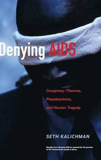 bokomslag Denying AIDS