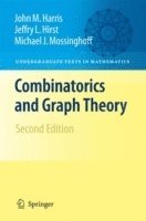 John Harris, Jeffry L. Hirst, Michael Mossinghoff, Jeffry L Hirst - Combinatorics and Graph Theory, Inbunden