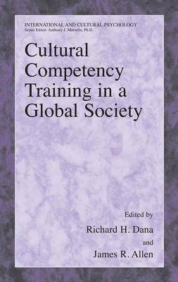 Cultural Competency Training in a Global Society 1