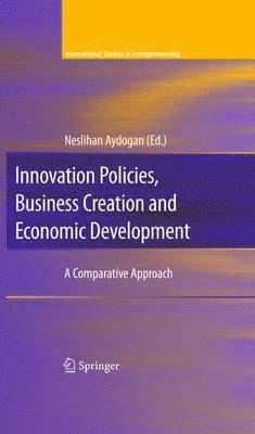 bokomslag Innovation Policies, Business Creation and Economic Development