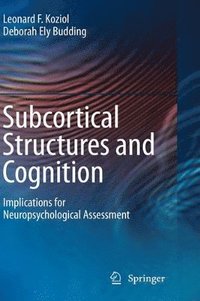 bokomslag Subcortical Structures and Cognition