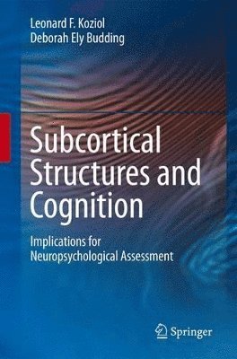 bokomslag Subcortical Structures and Cognition