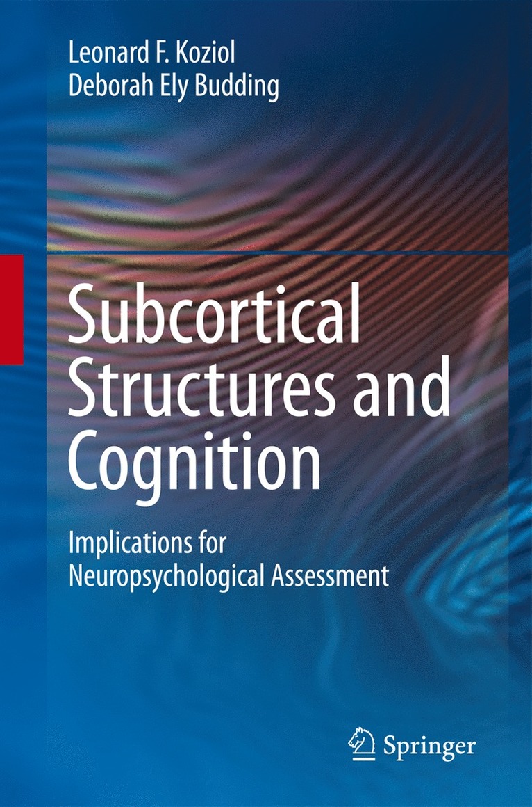 Subcortical Structures and Cognition