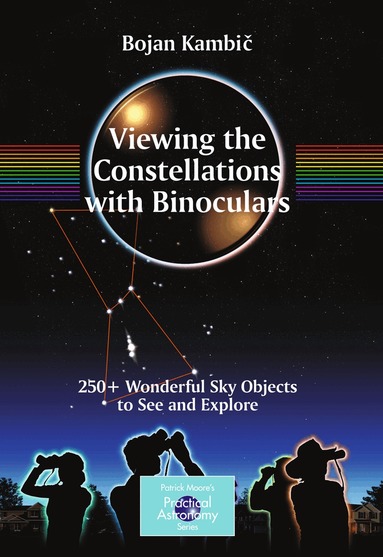 Bojan Kambic - Viewing the Constellations with Binoculars, Häftad