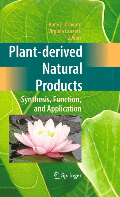 Anne E. Osbourn, Virginia Lanzotti - Plant-derived Natural Products, Inbunden