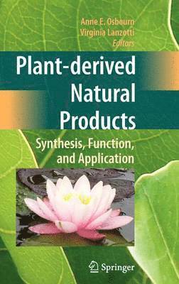 Anne E. Osbourn, Virginia Lanzotti - Plant-derived Natural Products, Inbunden