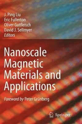 Nanoscale Magnetic Materials and Applications 1