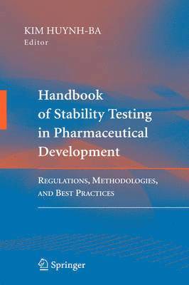 Handbook of Stability Testing in Pharmaceutical Development 1