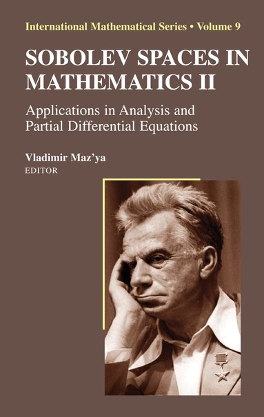 Vladimir Maz'ya - Sobolev Spaces in Mathematics II, Inbunden