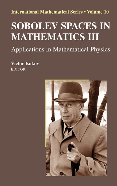 Victor Isakov - Sobolev Spaces in Mathematics III, Inbunden