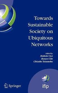 bokomslag Towards Sustainable Society on Ubiquitous Networks