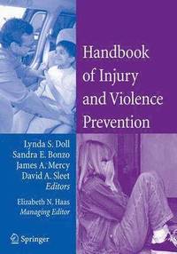 bokomslag Handbook of Injury and Violence Prevention