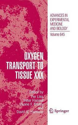 bokomslag Oxygen Transport to Tissue XXX