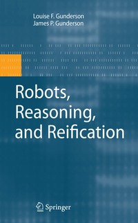 bokomslag Robots, Reasoning and Reification