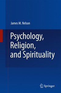 bokomslag Psychology, Religion, and Spirituality