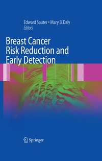 bokomslag Breast Cancer Risk Reduction and Early Detection