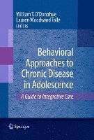 bokomslag Behavioral Approaches to Chronic Disease in Adolescence