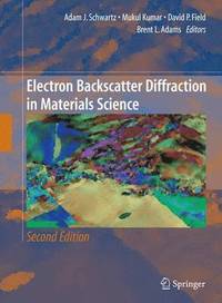 bokomslag Electron Backscatter Diffraction in Materials Science
