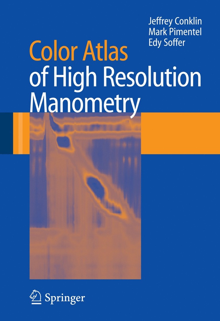 Color Atlas of High Resolution Manometry 1